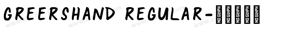 GreersHand Regular字体转换